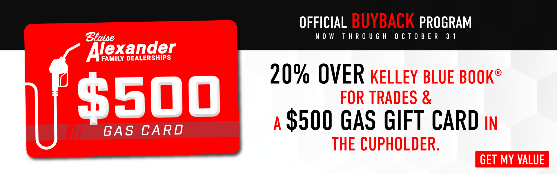 Official Buy Back Program Now Through October 31st Receive 2
